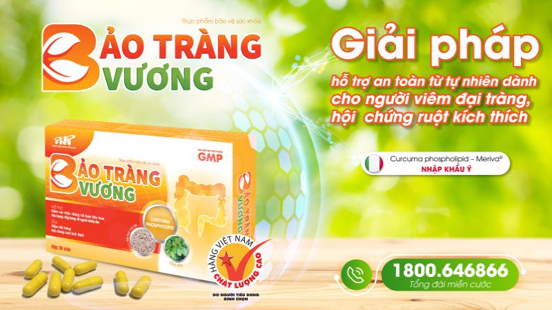 Bảo Tràng Vương giải pháp hỗ trợ an toàn cho viêm đại tràng và hội chứng ruột kích thích